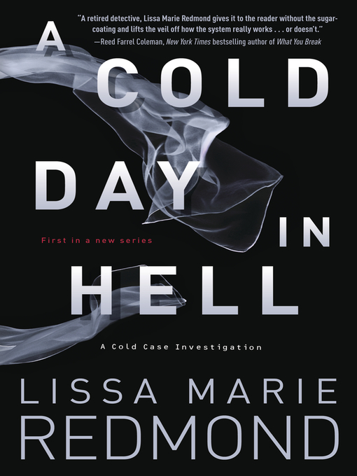 Title details for A Cold Day in Hell by Lissa Marie Redmond - Available